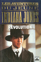 Les Aventures du Jeune Indiana Jones - Revolution