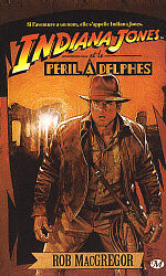 Indiana Jones et la Pril  Delphes