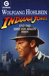 Indiana Jones und das Erbe von Avalon