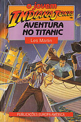 o jovem Indiana Jones aventura no Titanic